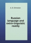 Russian language and extra-linguistic reality - Book