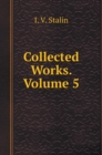 Collected Works. Volume 5 - Book