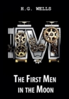 The First Men in the Moon / &#1055;&#1077;&#1088;&#1074;&#1099;&#1077; &#1083;&#1102;&#1076;&#1080; &#1085;&#1072; &#1051;&#1091;&#1085;&#1077; - Book