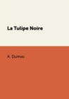 La Tulipe Noire - Book
