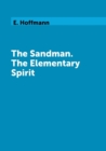 The Sandman. the Elementary Spirit - Book