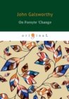 On Forsyte 'Change - Book