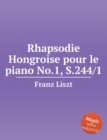 Rhapsodie Hongroise pour le piano No.1, S.244/1. Hungarian Rhapsody - Book