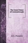 The Great Palace of Constantinople - Book