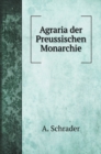 Agraria der Preussischen Monarchie - Book