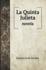 La Quinta Julieta : novela - Book