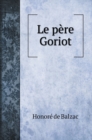 Le pere Goriot - Book