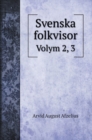 Svenska folkvisor : Volym 2, 3 - Book