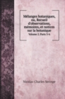 Melanges botaniques, ou, Recueil d'observations, memoires, et notices sur la botanique : Volume 2. Parts 3-6 - Book