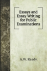 Essays and Essay Writing for Public Examinations - Book