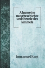Allgemeine naturgeschichte und theorie des himmels - Book