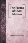 The Poems of Ovid : Selections - Book