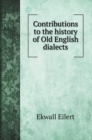 Contributions to the history of Old English dialects - Book