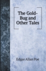 The Gold-Bug and Other Tales - Book