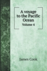 A voyage to the Pacific Ocean : Volume 4 - Book