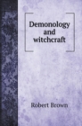 Demonology and witchcraft - Book