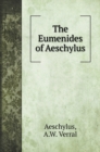 The Eumenides of Aeschylus - Book