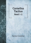 Cornelius Tacitus : Band 1-2 - Book