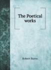 The Poetical works of Robert Burns - Book