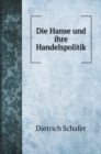 Die Hanse und ihre Handelspolitik - Book