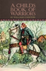 A child's book of warriors - Book