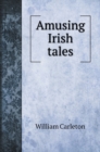 Amusing Irish tales - Book