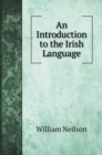 An Introduction to the Irish Language - Book