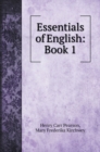 Essentials of English : Book 1. with illustrations - Book