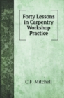 Forty Lessons in Carpentry Workshop Practice - Book