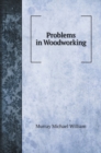 Problems in Woodworking - Book