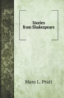 Stories from Shakespeare. with illustrations - Book