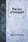The law of estoppel - Book