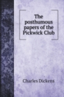 The posthumous papers of the Pickwick Club - Book