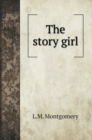 The story girl - Book