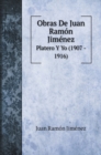 Obras De Juan Ramon Jimenez : Platero Y Yo (1907 - 1916) - Book