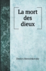 La mort des dieux - Book