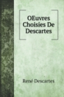 OEuvres Choisies De Descartes - Book