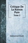 Critique De La Raison Pure : Tome 2 - Book