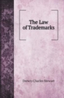 The Law of Trademarks - Book