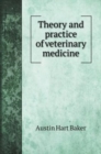 Theory and practice of veterinary medicine - Book
