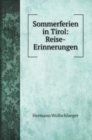 Sommerferien in Tirol : Reise-Erinnerungen - Book