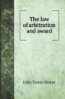 The law of arbitration and award - Book