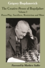 The Creative Power of Bogoljubov Volume I: Pawn Play, Sacrifices, Restriction and More - Book