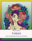 Fairies. : Magic coloring book for girls 8-12 years old. - Book