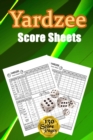 Yardzee Score Sheets : 130 Pads for Scorekeeping - Yardzee Score Cards - Yardzee Score Pads with Size 6 x 9 inches (Yardzee Score Book) - Book