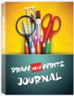 Draw and Write Journal : Drawing Journal, Creative Writing, Kids Drawing Book, Writing Journal for Kids - Book