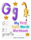 My First Sight Words Workbook - Trace, and then Write the Sight Word! - Book