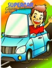Supercar Coloring Book for Kids - A Collection of Amazing Sport Car and Classic Supercar that Your Child Will Love! - Book