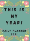 2021 Daily Planner : 8.5 x 11 Large 2021 Planner, One Page Per Day. A Perfect Daily Planner for Moms, Women, Men or Students - Book