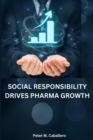 Social responsibility drives pharma growth - Book